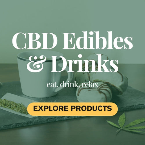 CBD Edibles & Drinks – Delicious CBD Options
