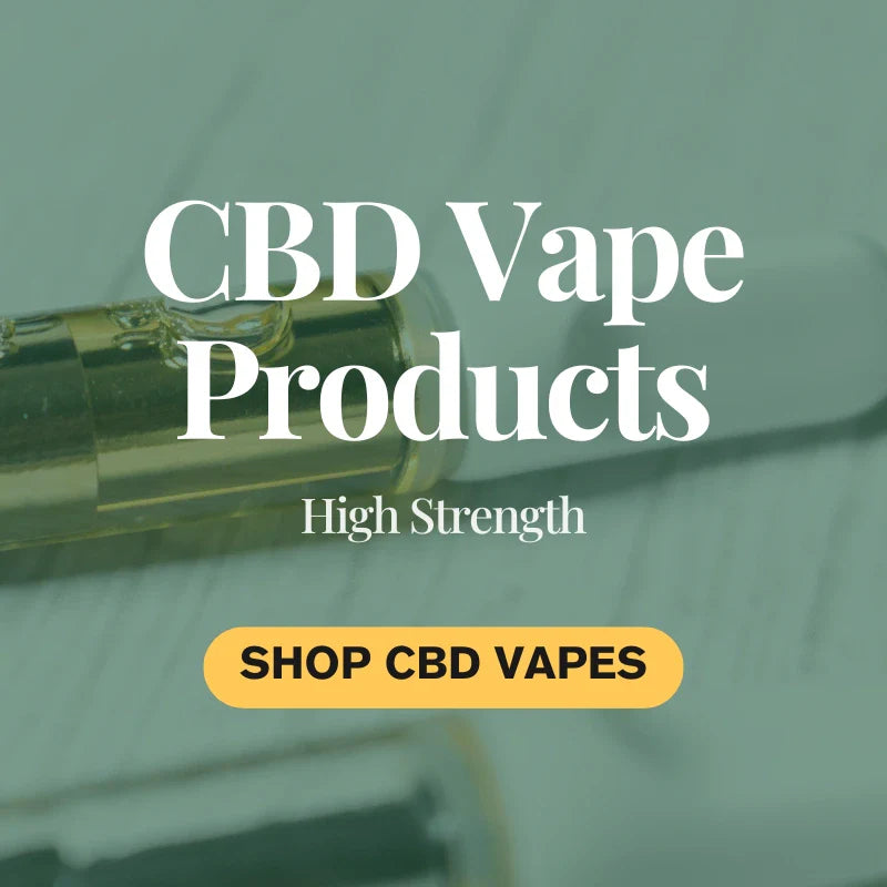 High Strength CBD Vape Products