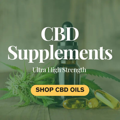 Ultra High Strength CBD Supplements
