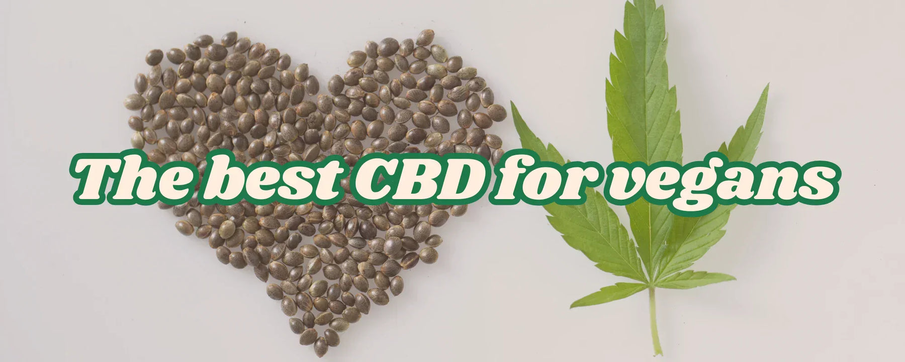 The best CBD for vegans