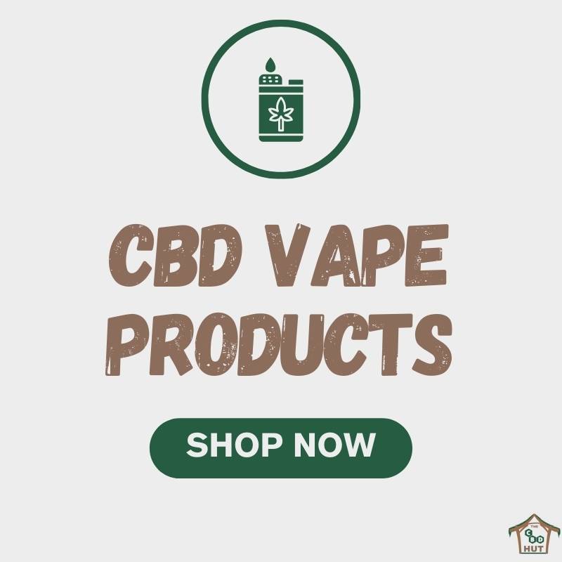 CBD Vaping Products - Shop Now
