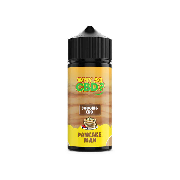 Why So CBD? 3000mg Full Spectrum CBD E-Liquid - 120ml - Pancake Man | The CBD Hut