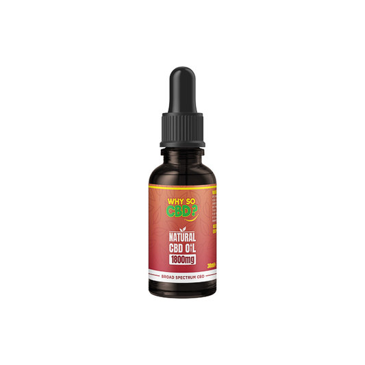 Why So CBD? 1800mg Broad-Spectrum CBD Natural Oil - 30ml | The CBD Hut