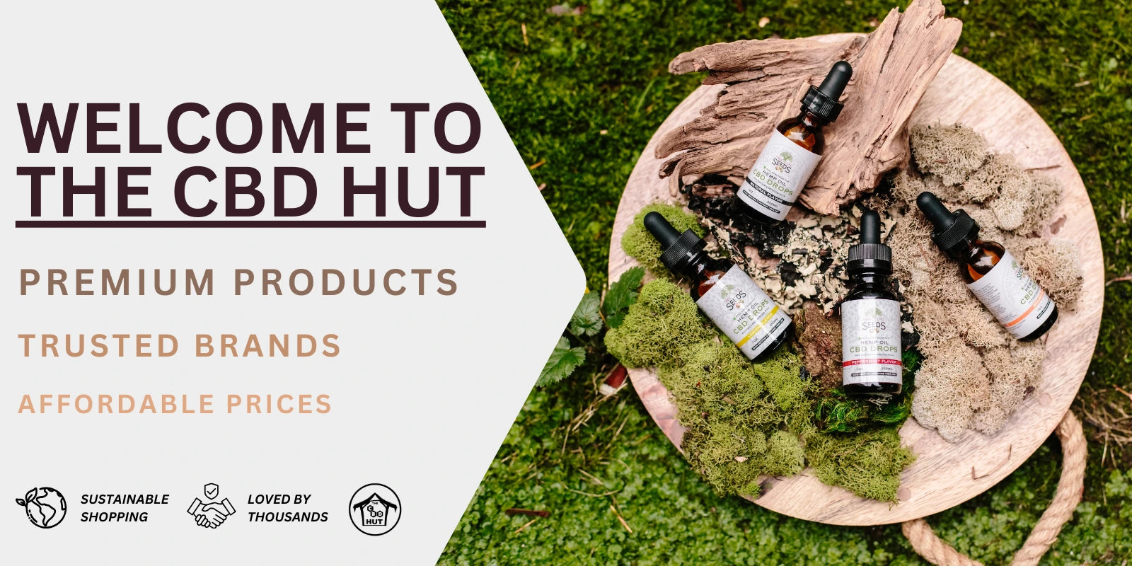 Welcome to The CBD Hut: Premium products, trusted brands & affordable prices. Sustainable shopping pledge & loved by thousands